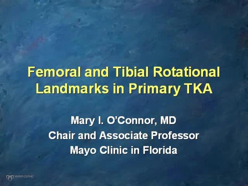 Femoral and Tibial Rotational Landmarks in Primary TKA