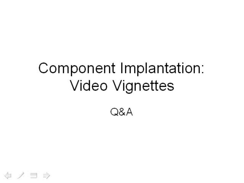 Component Implantation in THA - Discussion