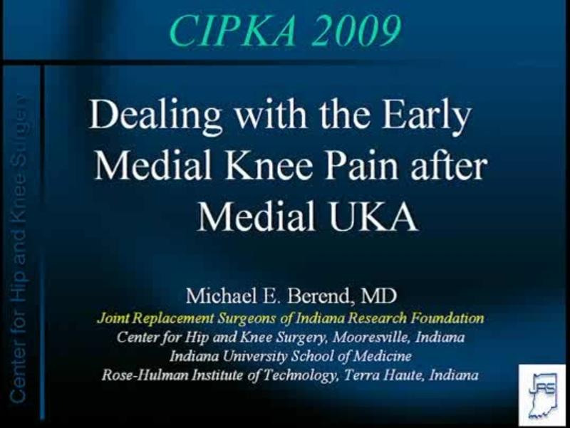 Dealing with the Early Medial Knee Pain after  Medial UKA