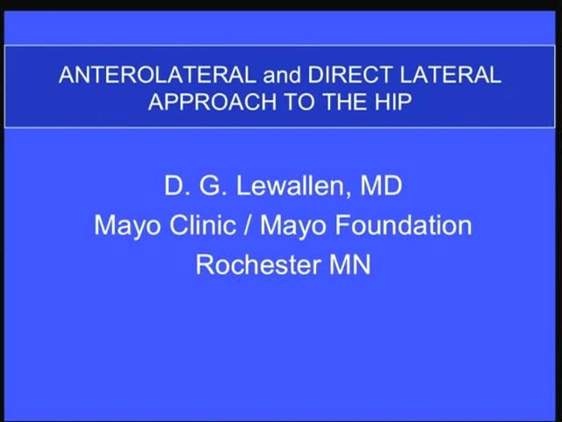 Anterolateral and Direct Lateral Approach to the Hip 