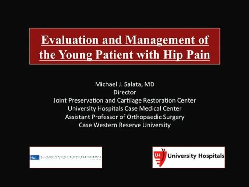 Evaluation and Management of the Young Patient with Hip Pain