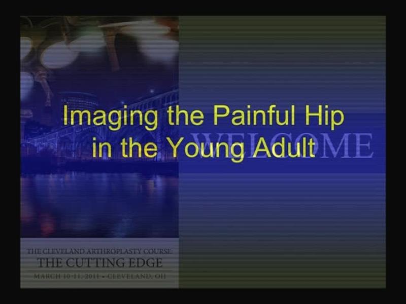 Imaging the Painful Hip in the Young Adult
