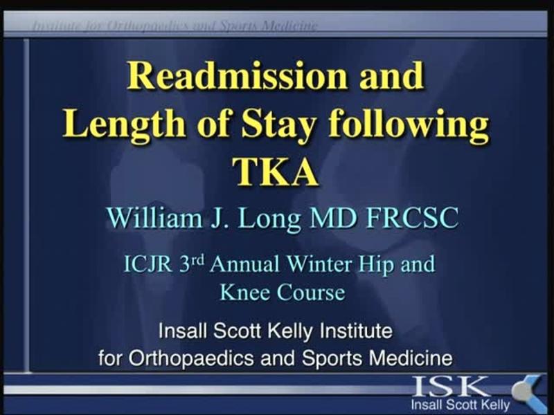 Readmission and Length of Stay Following TKA