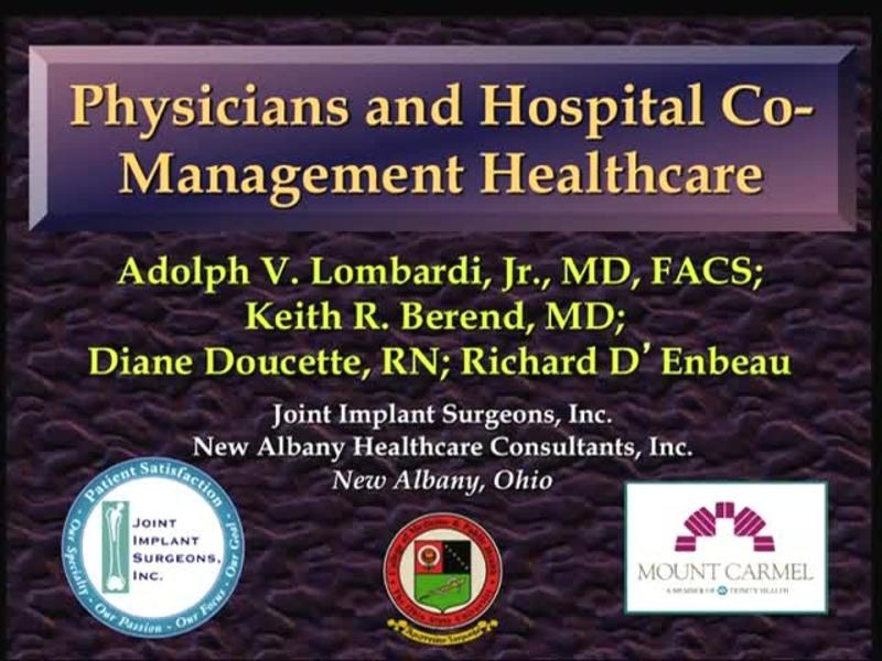 Physicians and Hospital Co-Management Healthcare