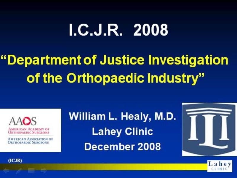 Department of Justice Investigation of the Orthopaedic Indus