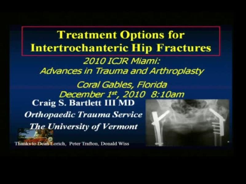 Treatment Options for Intertrochanteric Hip Fractures