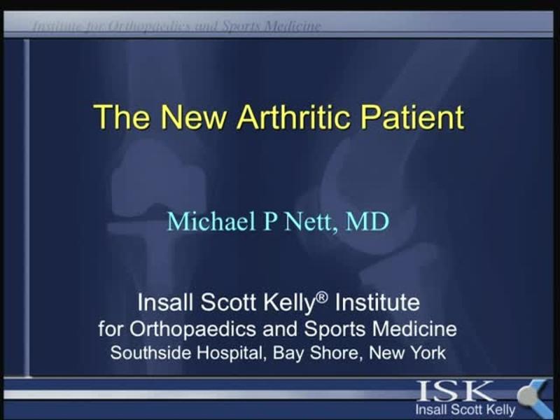 The New Arthritic Patient