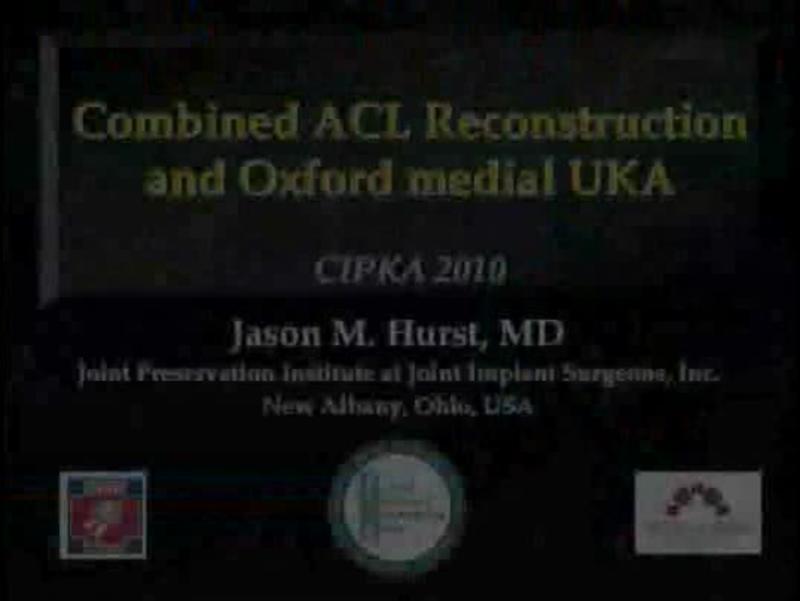 Combined ACL Reconstruction and Oxford medial UKA