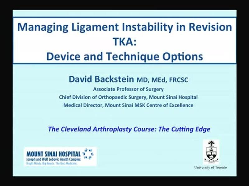 Managing Ligament Instability in Revision TKA - Device and T