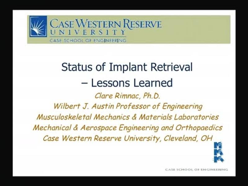 Status of Implant Retrieval   Lessons Learned
