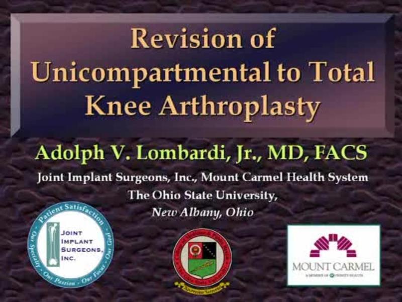 Revision of Unicompartmental to Total Knee Arthroplasty
