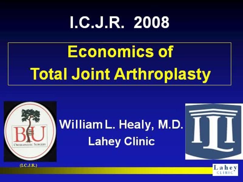 Economics of Total Joint Arthroplasty