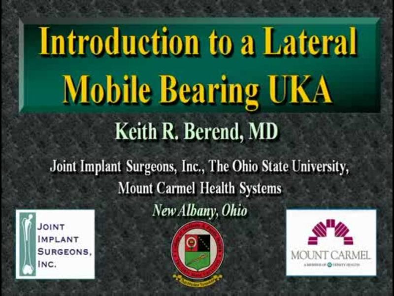 Introduction to a Lateral Mobile Bearing UKA