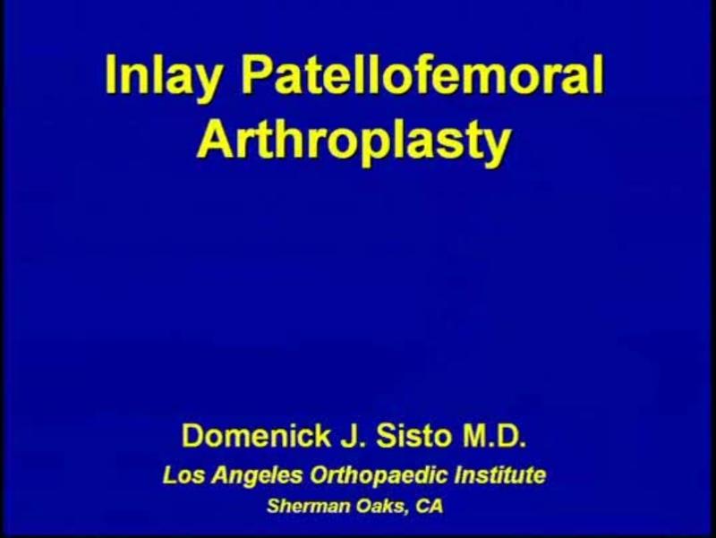 Inlay Patellofemoral Arthroplasty