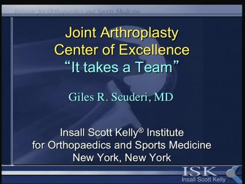 Joint Arthroplasty Center of Excellence - It Takes a Team